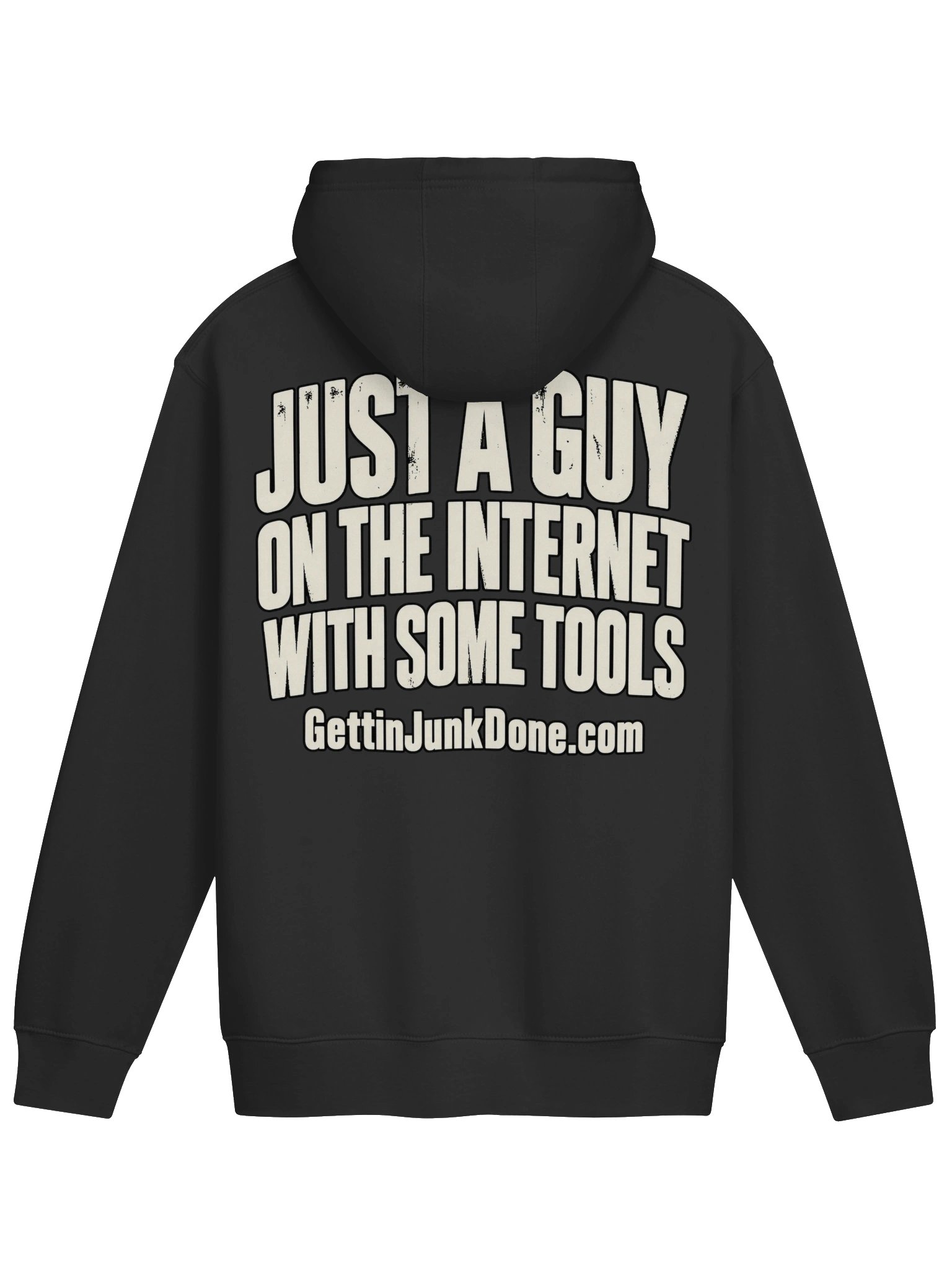 Gettin' Junk Done — Just a Guy With Some Tools Hoodie product image (2)