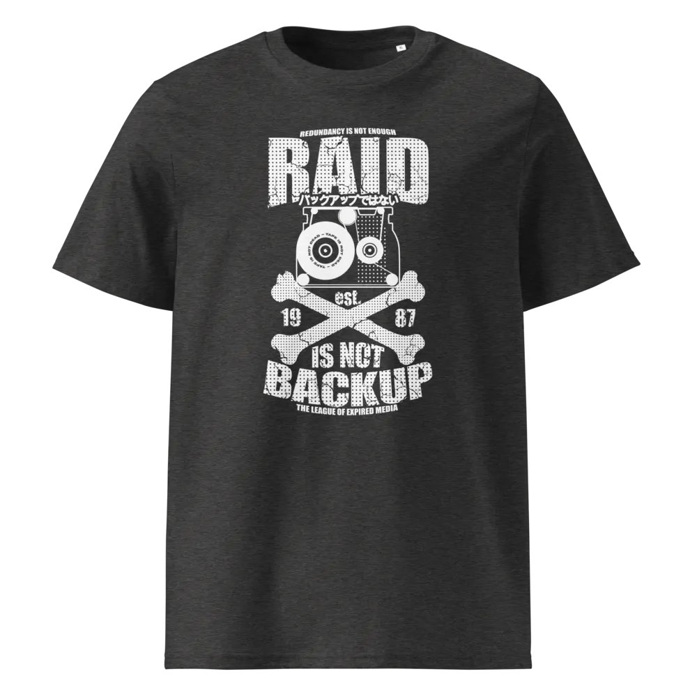 RAID IS NOT BACKUP - Organic Cotton Tee product image (1)