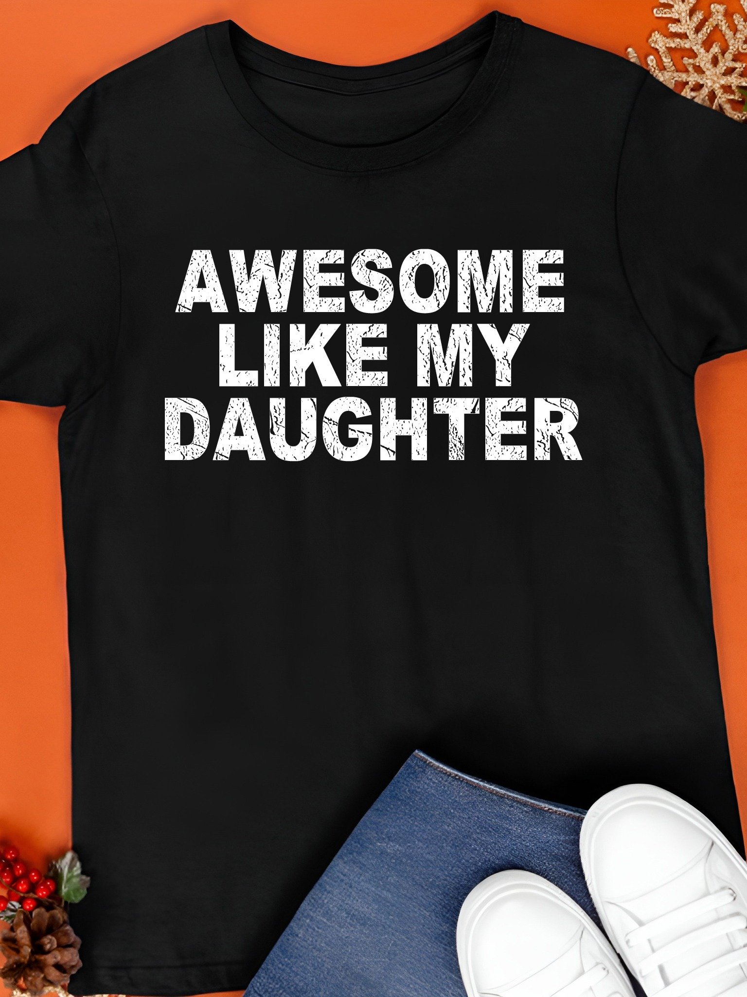 Awesome Like My Daughter Shirt product image (1)