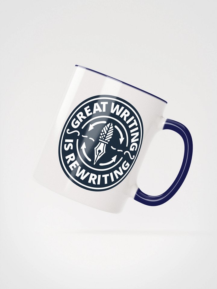 Great Writing Is Rewriting—Ceramic Mug with Color Inside (11 & 15oz) product image (15)