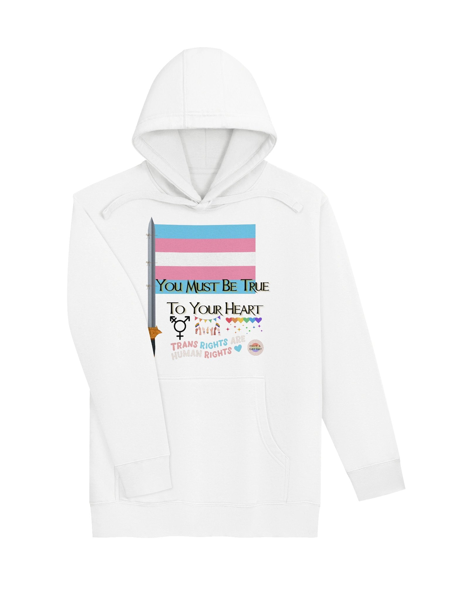 You Must Be True To Your Heart Hoodie product image (3)