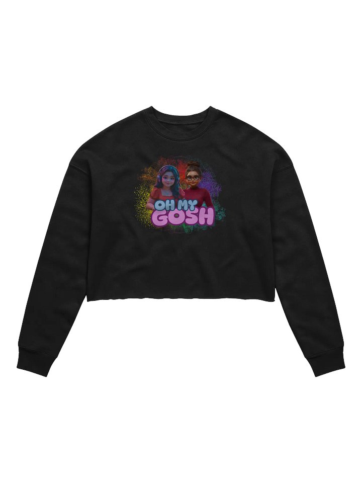 "Oh My Gosh" Women's Fleece Crop Sweatshirt product image (1)