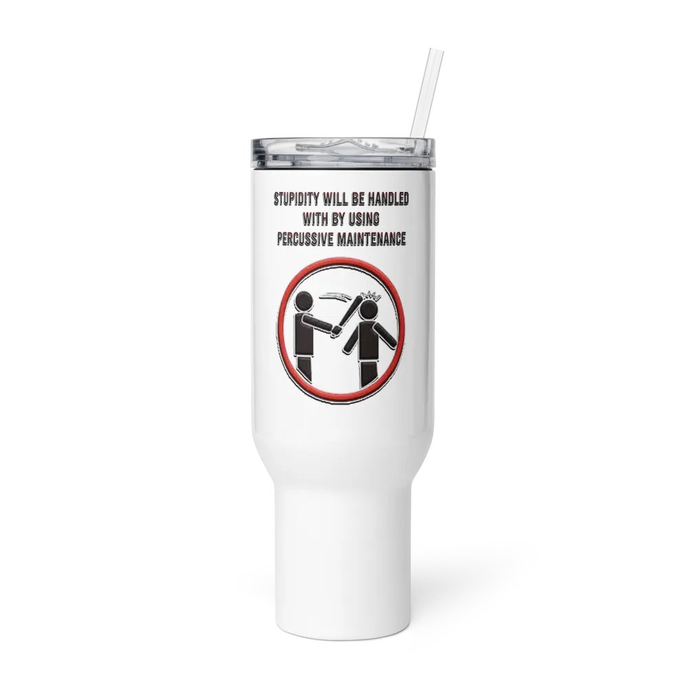 Stupidity - Lg Tumbler product image (2)
