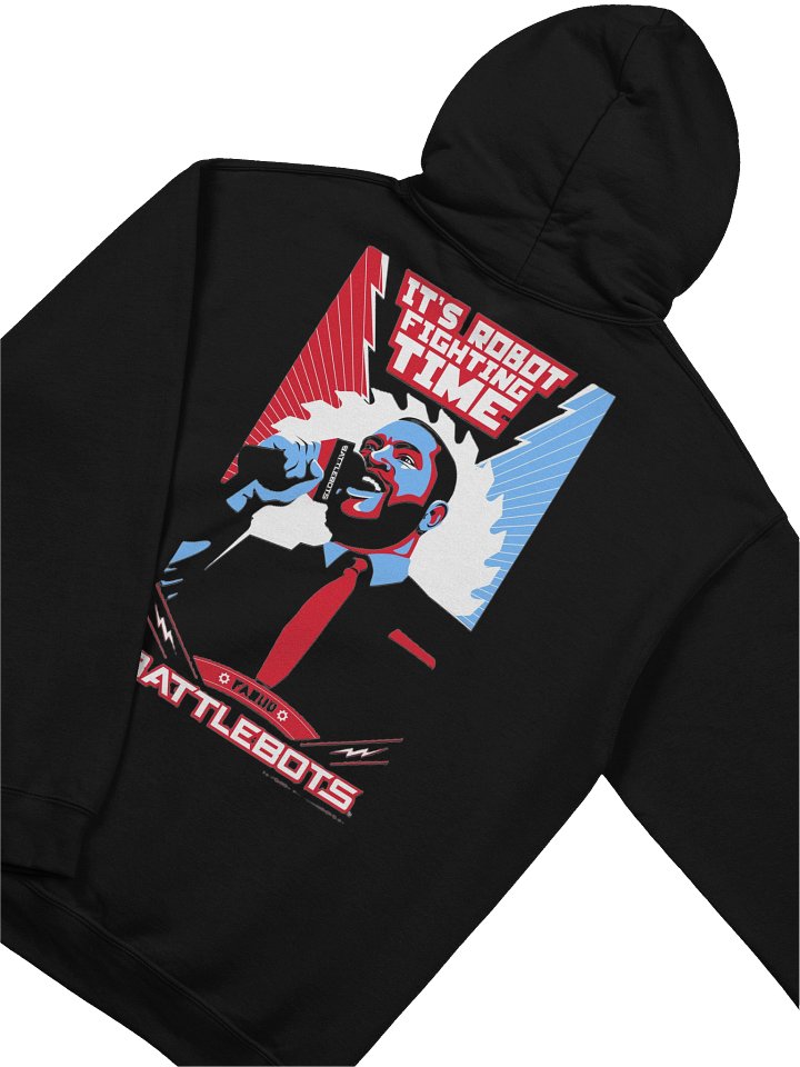 BattleBots It's Robot Fighting Time 2 Sided Hoodie - 3 Colors - BattleBots Basics! product image (1)