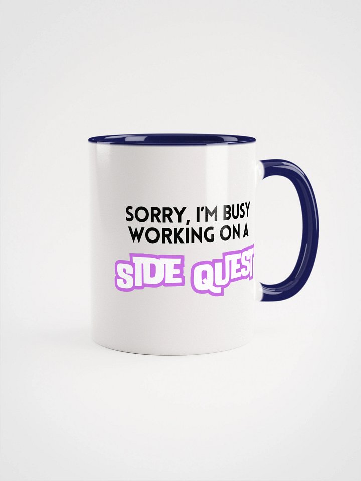Sorry, I'm Busy Working on a Side Quest Mug product image (1)