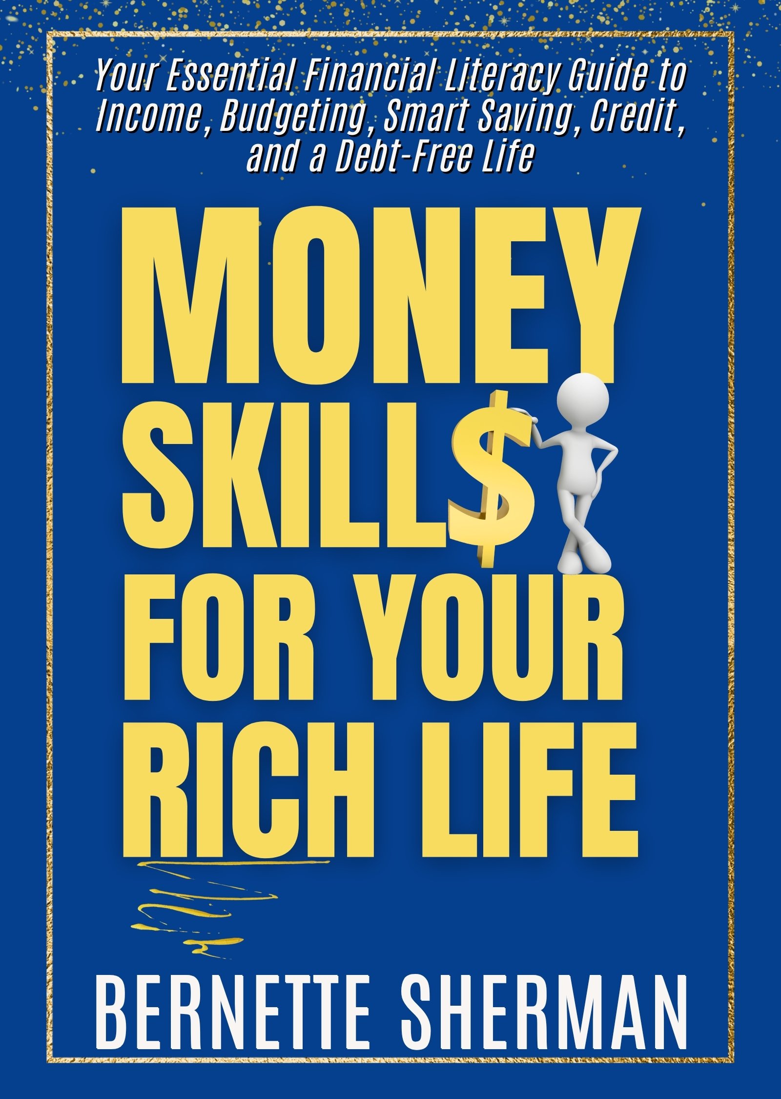 Money Skills for Your Rich Life Paperback eBook (ePub) product image (2)