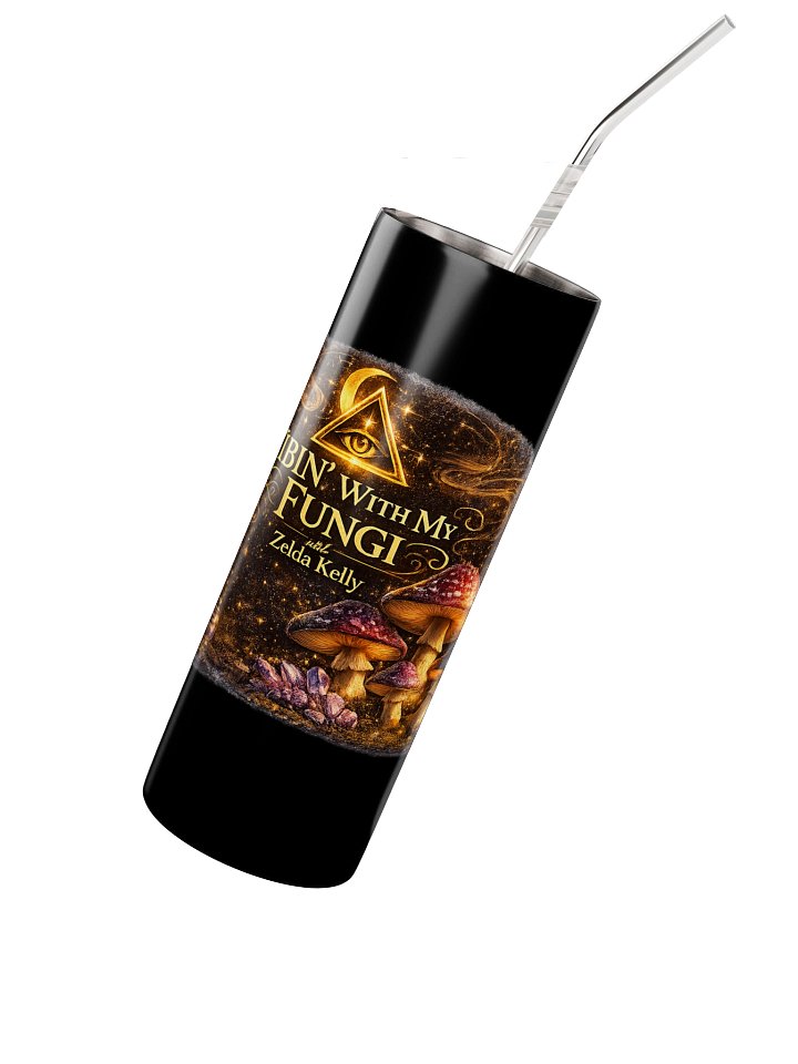 Vibin’ With My Fungi ✨🍄 | True Oracle Mystical Tumbler product image (2)