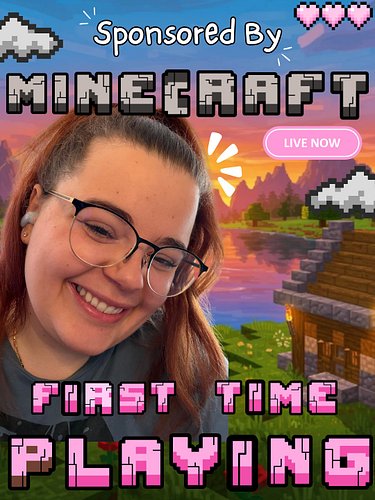 Join us for a @minecraft sponsored stream!! I'm so excited to see what all the hype's about!!!