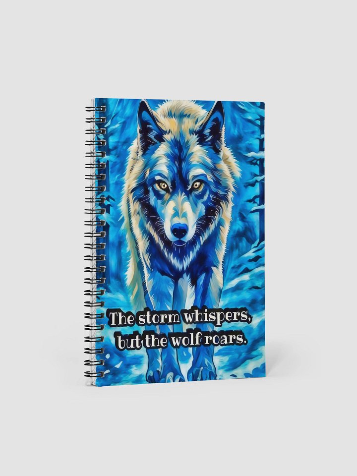 The Storm Whispers, the Wolf Roars Notebook product image (1)