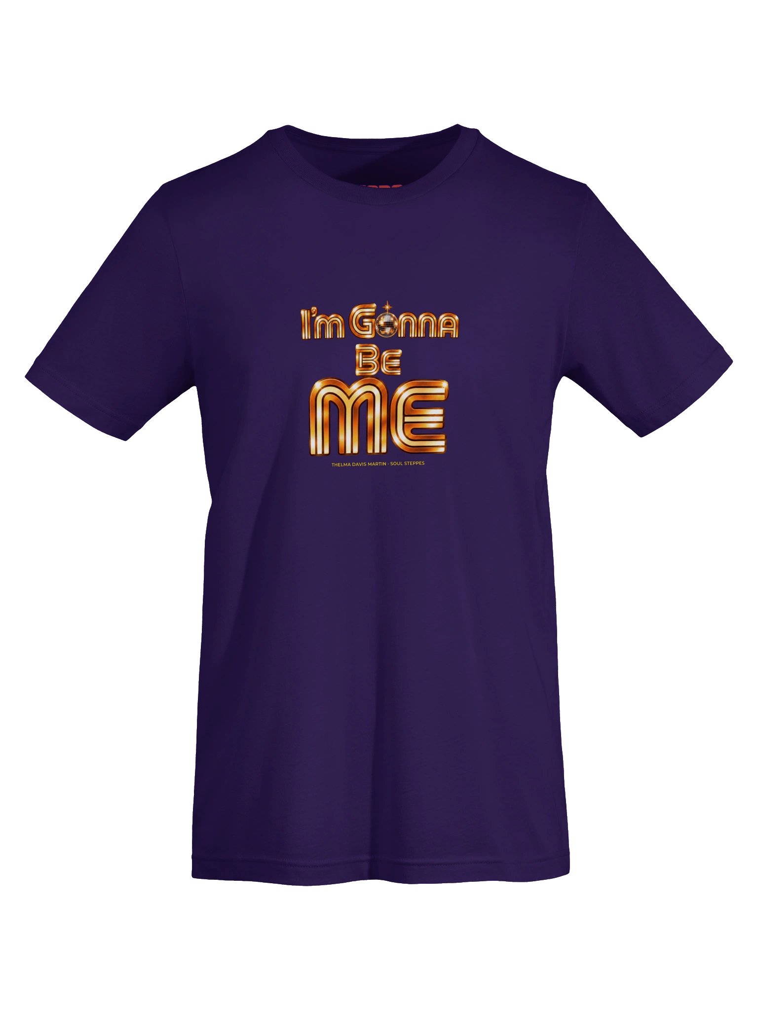 I'M GONNA BE ME - Supersoft T-Shirt product image (9)