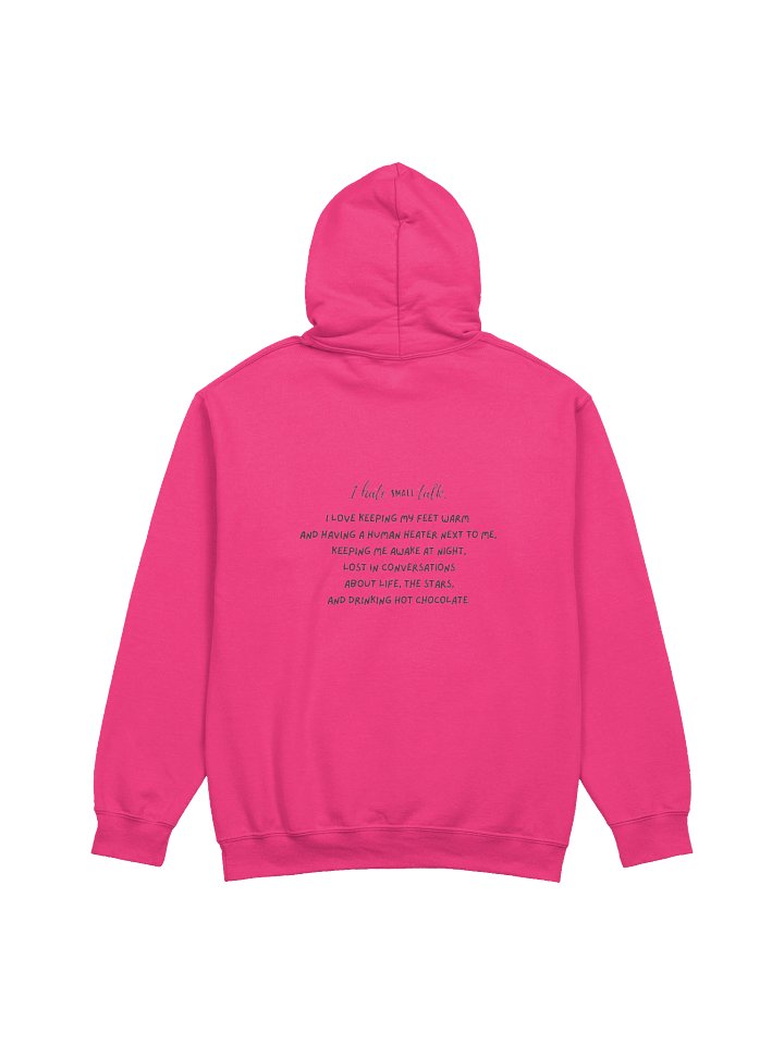 I Hate Small Talk - hot chocolate Hoodie product image (1)
