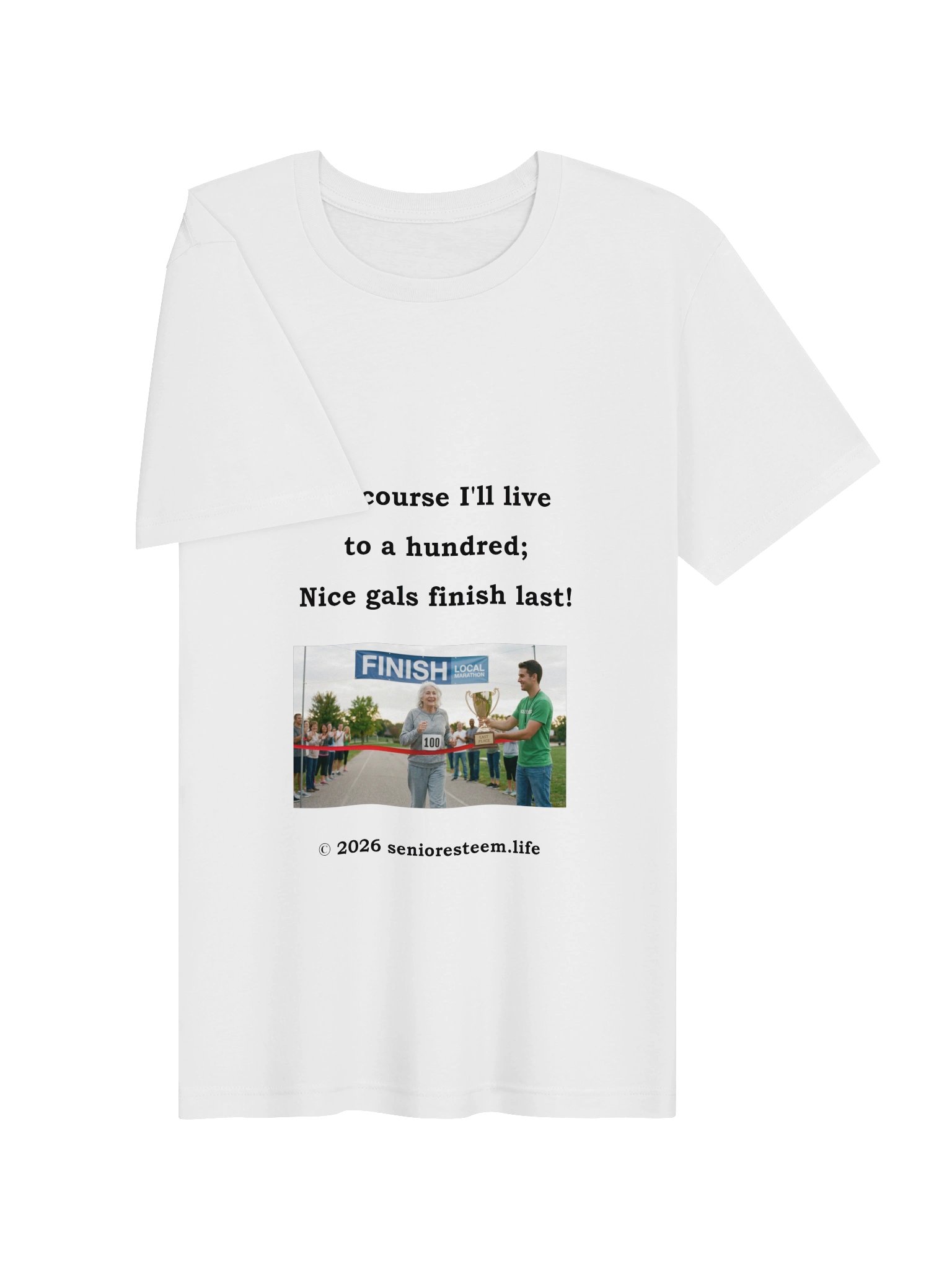 Nice Gals Finish Last Light Colored T-Shirt product image (101)