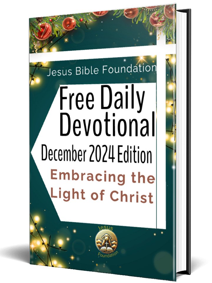 Free Daily Devotional December 2024 Edition Embracing the Light of Christ product image (1)