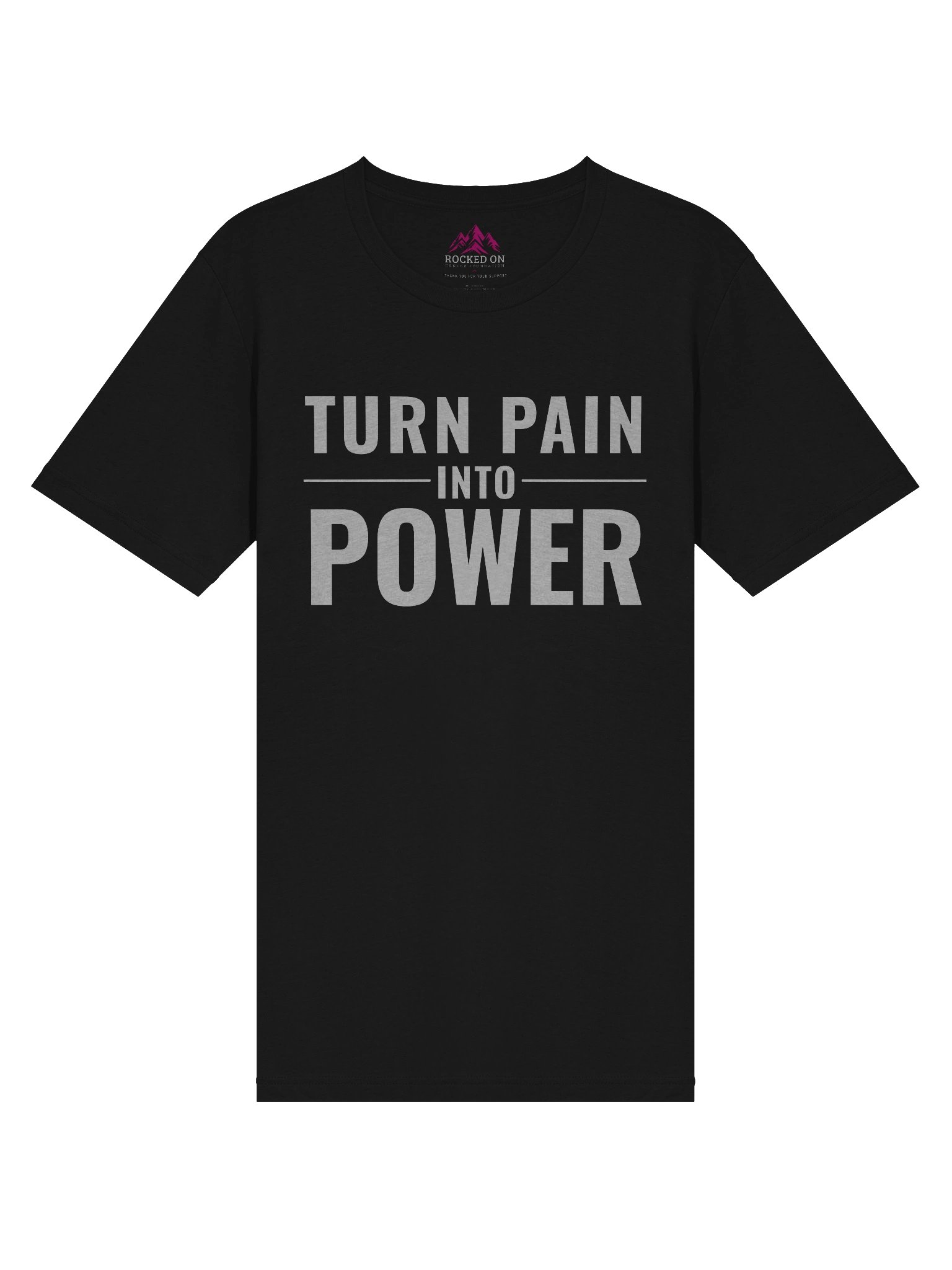 Turn Pain Into Power T-Shirt product image (2)