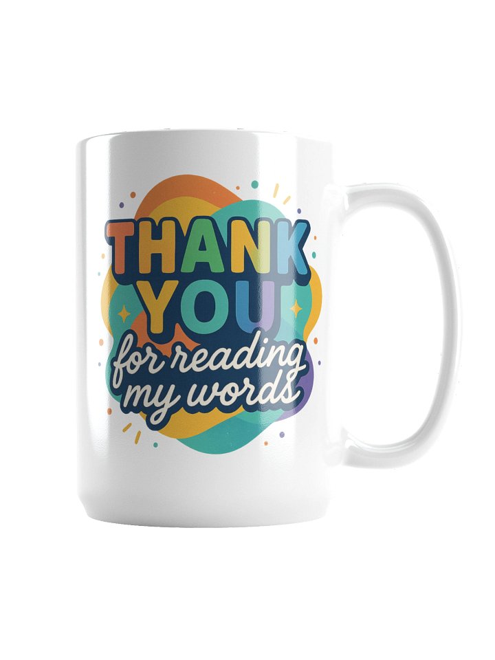 Thank You for Reading My Words 2 Mug product image (2)