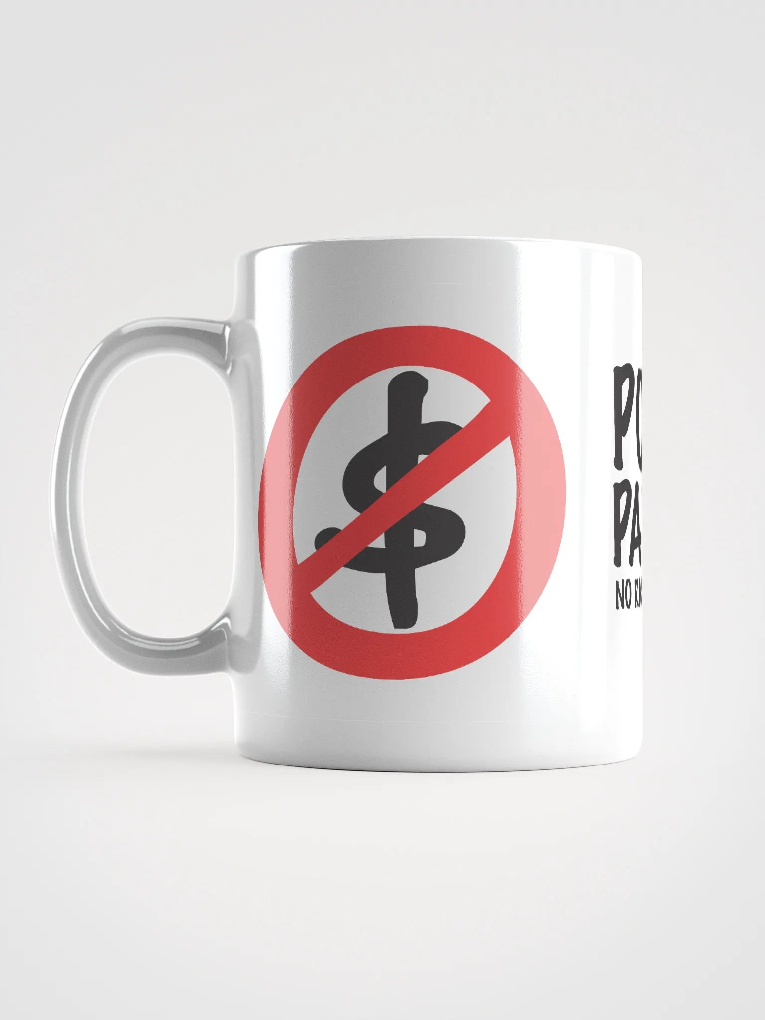 No Rich Allowed Mug product image (17)