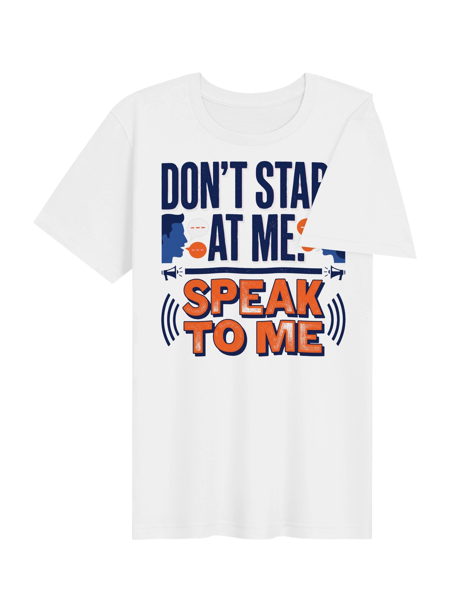 Don't Stare at me. Speak to me Statement Tee product image (25)