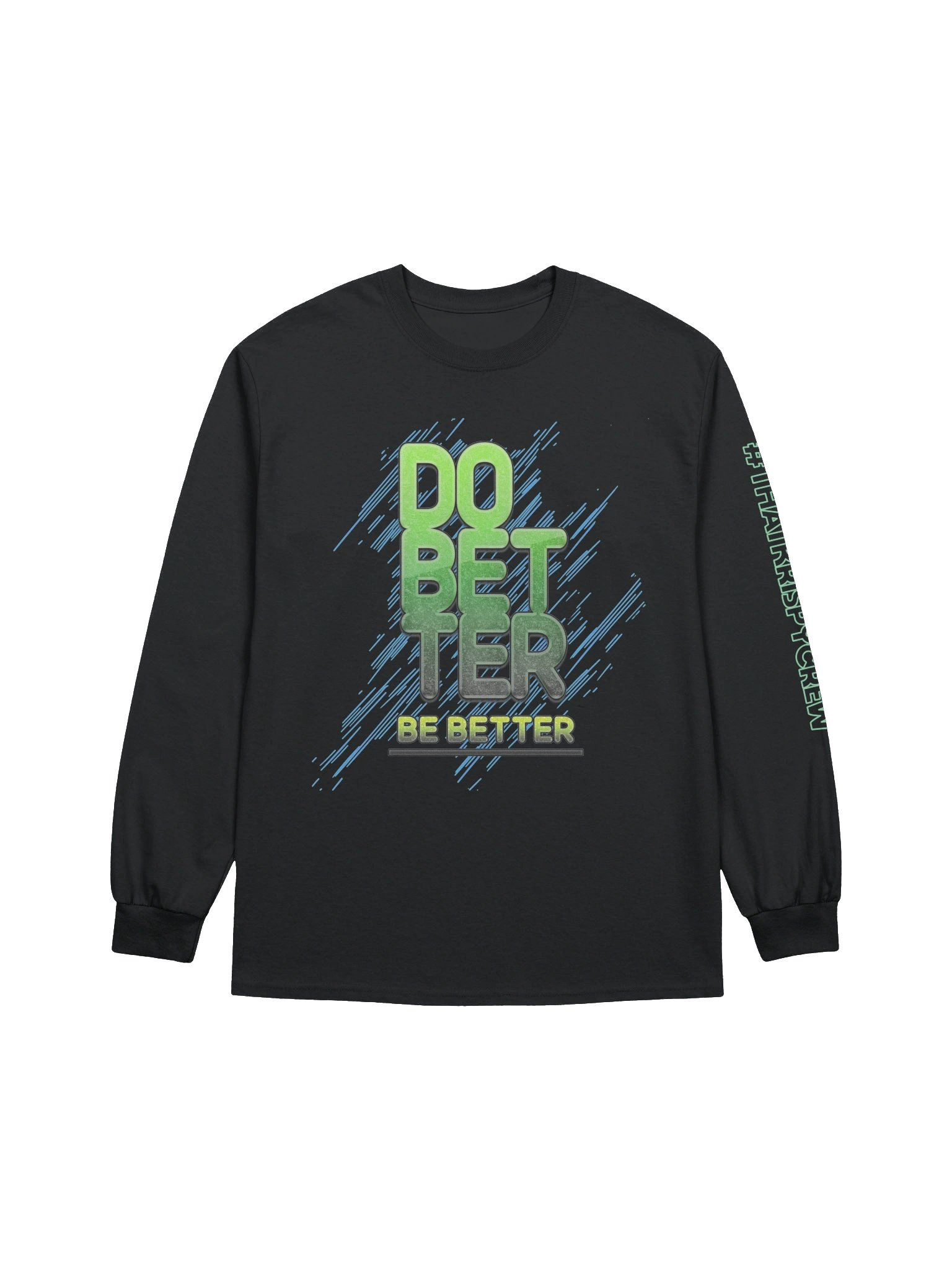 Do Better Be Better Long Sleeve product image (1)
