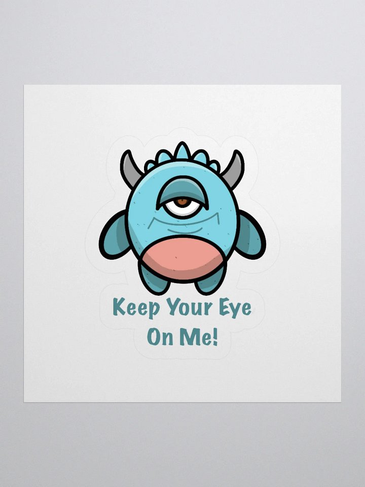 Keep Your Eye On Me Kiss Cut Stickers product image (1)