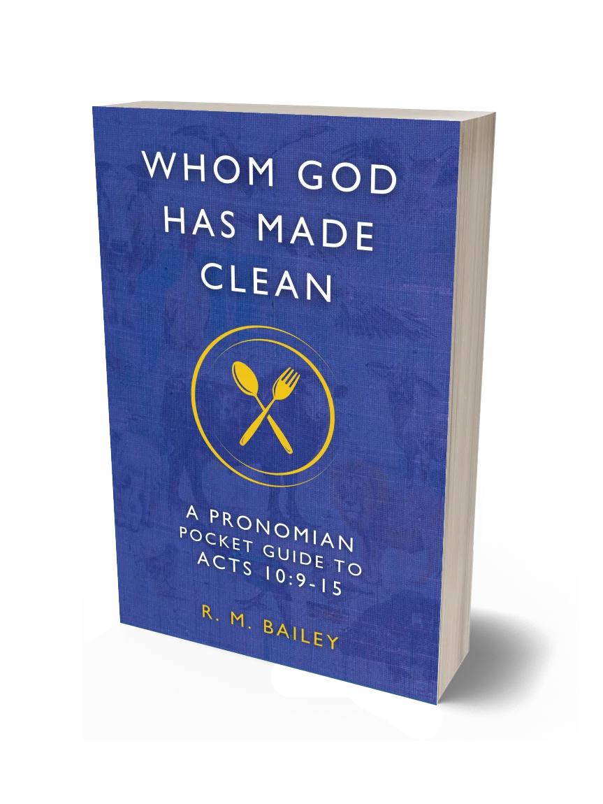 Whom God Has Made Clean: A Pronomian Pocket Guide to Acts 10:9–15 product image (1)