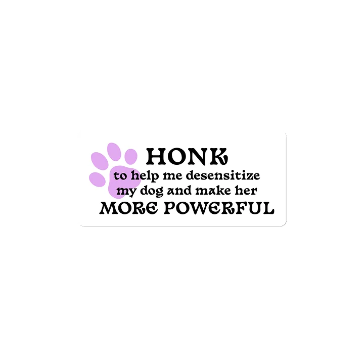Honk to Desensitize Magnet - Female Pronoun product image (1)