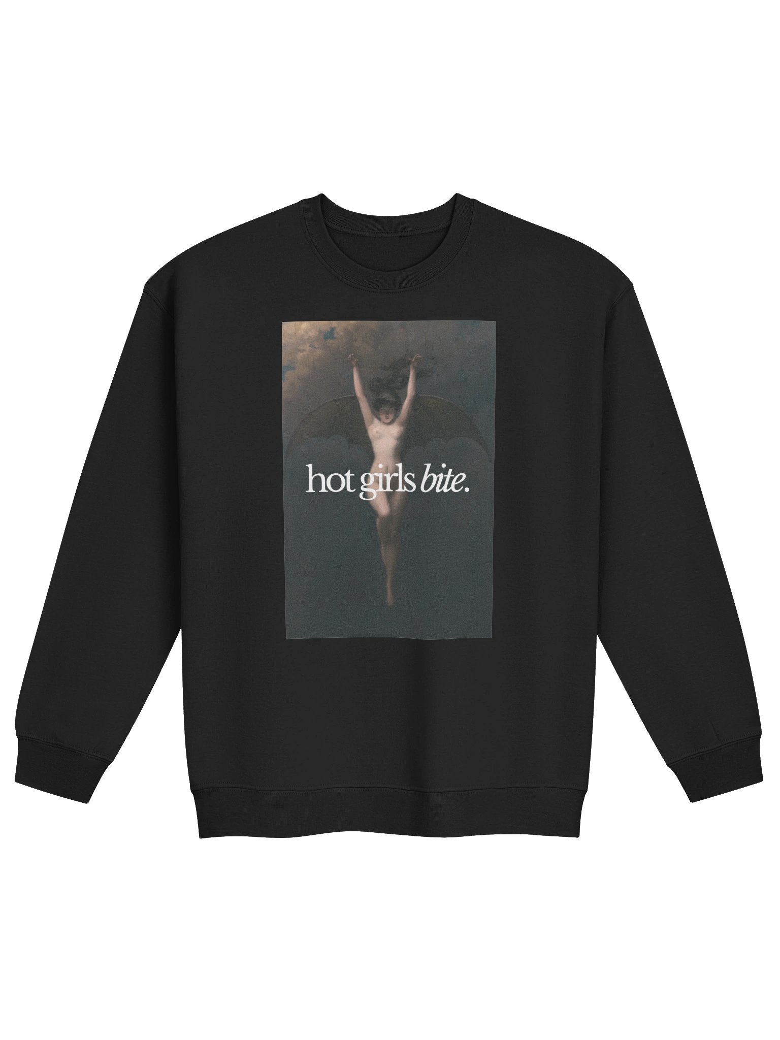 Hot Girls Bite Sweatshirt product image (1)