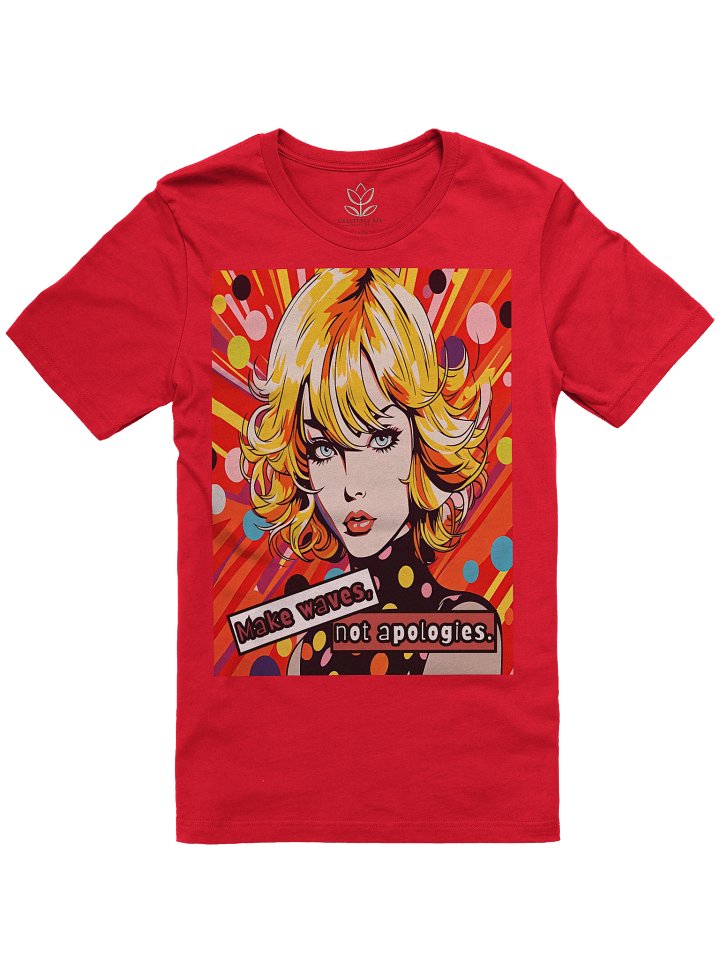 Make Waves Not Apologies Pop Art Graphic Tee product image (1)