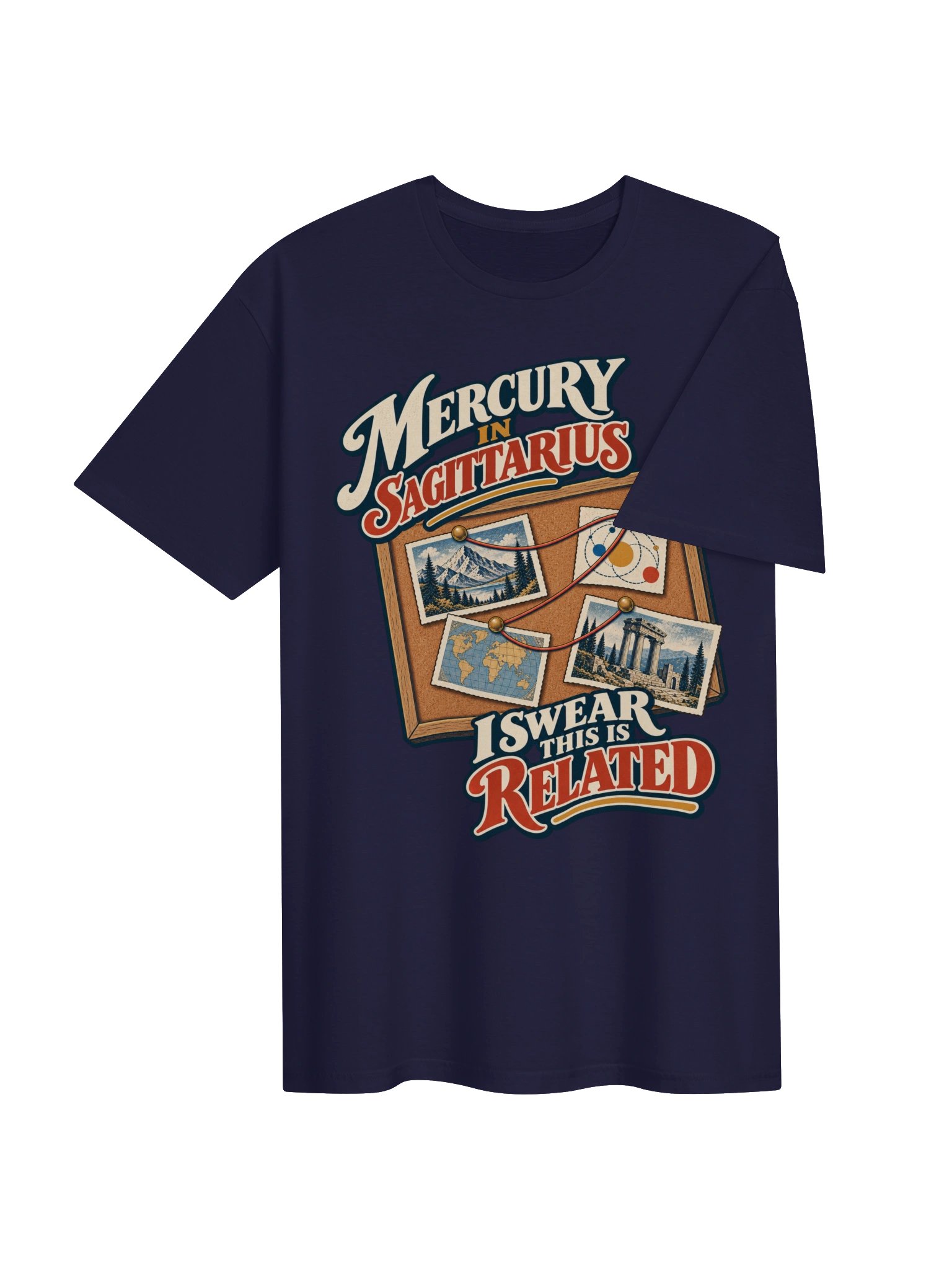 Mercury in Sagittarius I Swear This Is Related Tee product image (4)