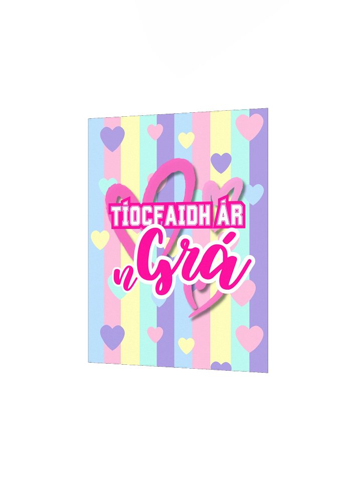 Tíocfaidh Ár nGrá | Enhanced Matte Paper Poster Print in Irish / Gaeilge / Gaelic product image (2)