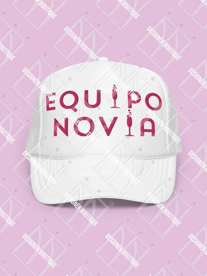 La Gorra Foam Trucker Equipo Novia product image (1)