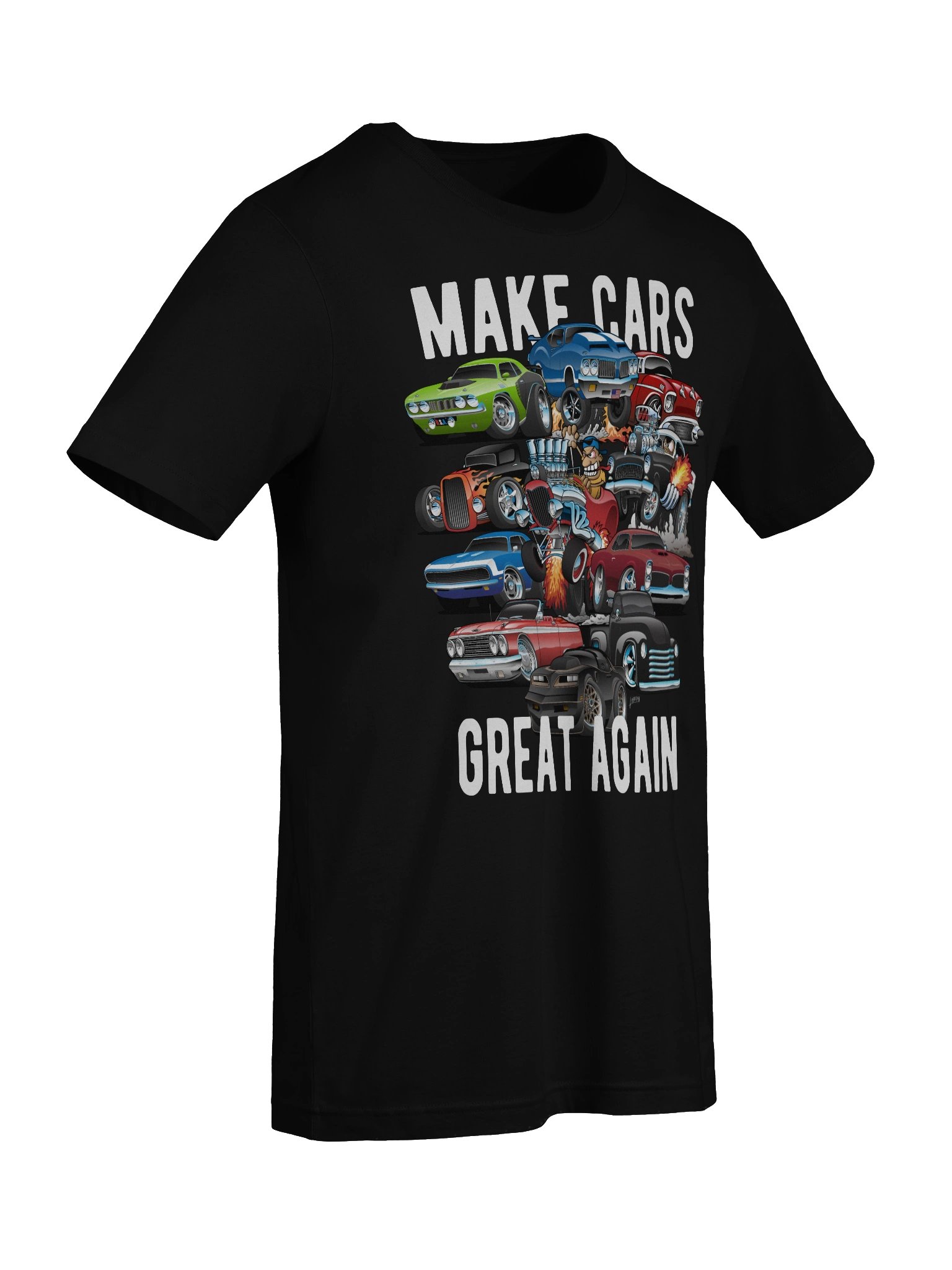Make Cars Great Again! Muscle Cars, Classic Cars and Hotrods T-Shirt product image (5)