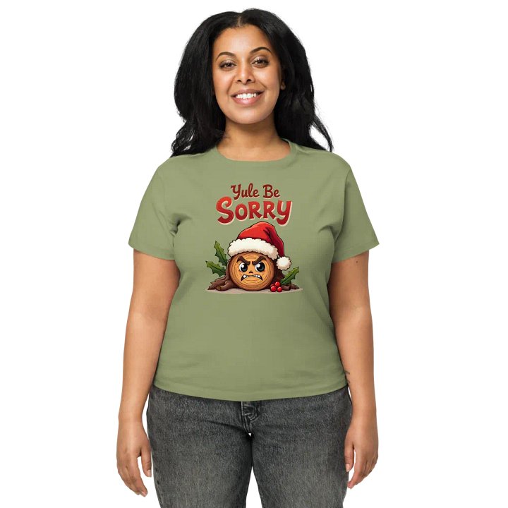 Yule Be Sorry Women's High-Waisted Tee product image (6)