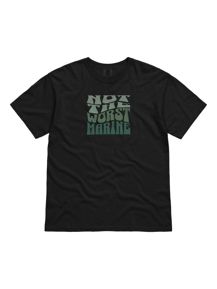 Not The Worst Marine - T-shirt USMC Humor product image (1)
