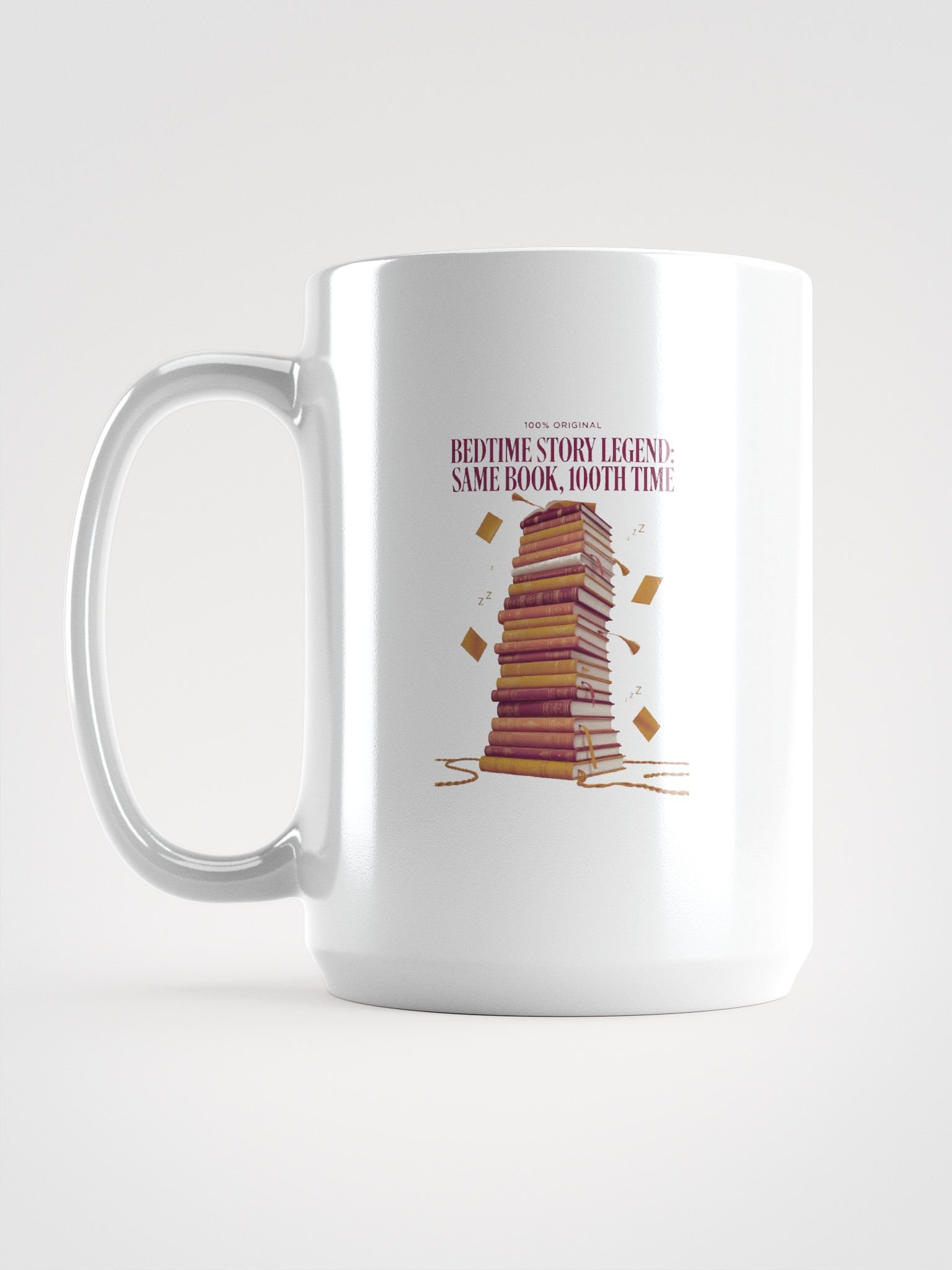 Bedtime Story Legend Mug, Same Book 100th Time Cup, Funny Mom Gift product image (1)