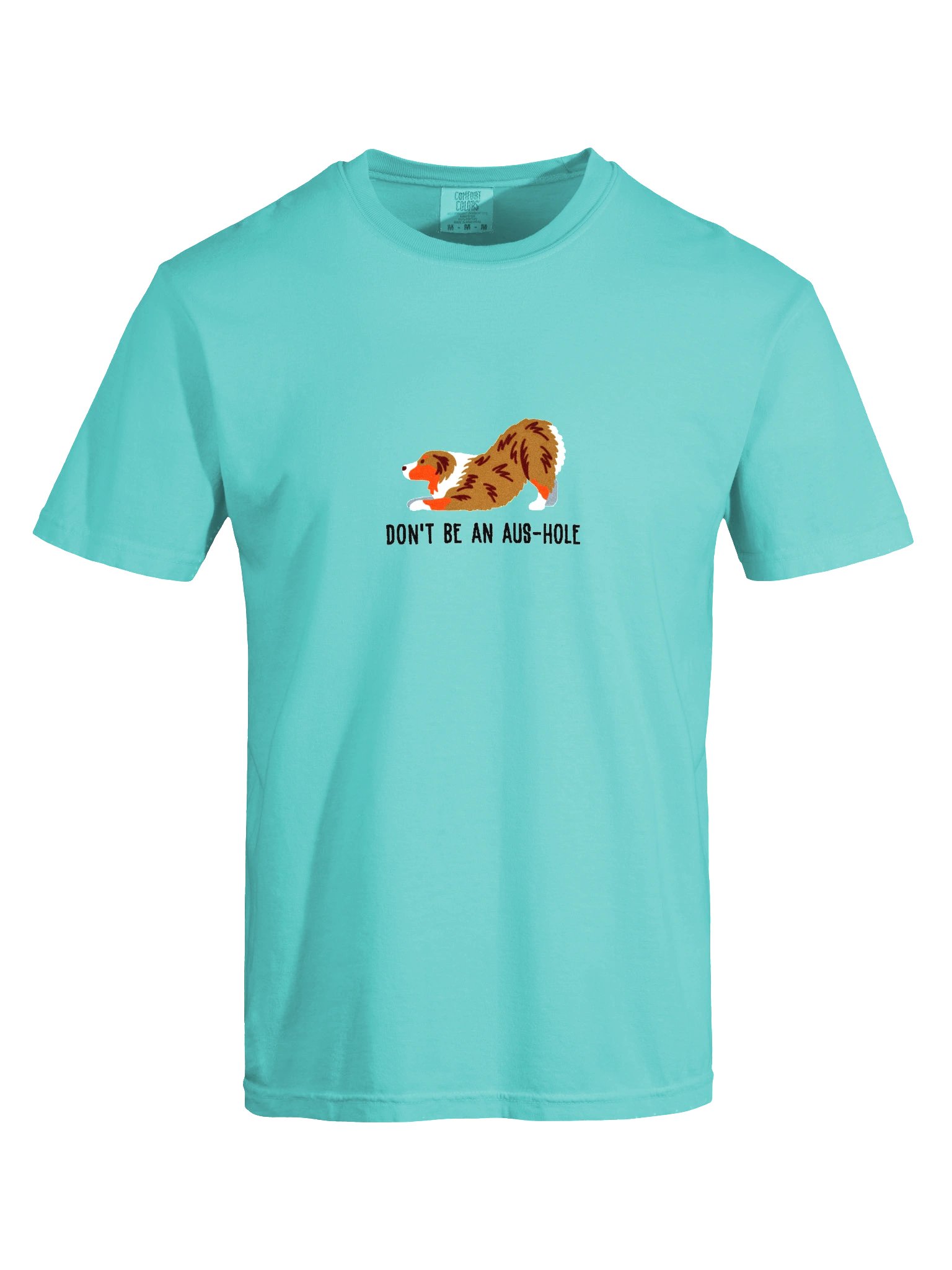 Don't Be an Aus-Hole T-Shirt(Embroidered) of an Australian Shepherd(Red Merle) product image (10)