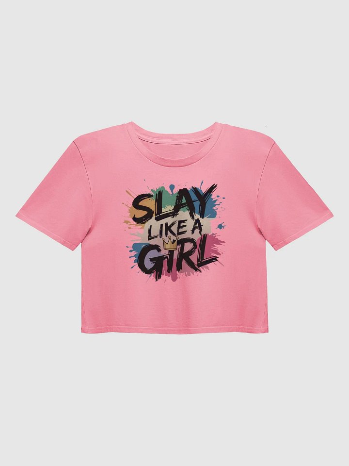 Slay Like A Girl - Women's Day Women's Crop Top product image (3)
