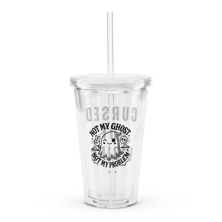 Cursed But Vibing | Not My Ghost, Not My Problem Clear Tumbler product image (2)