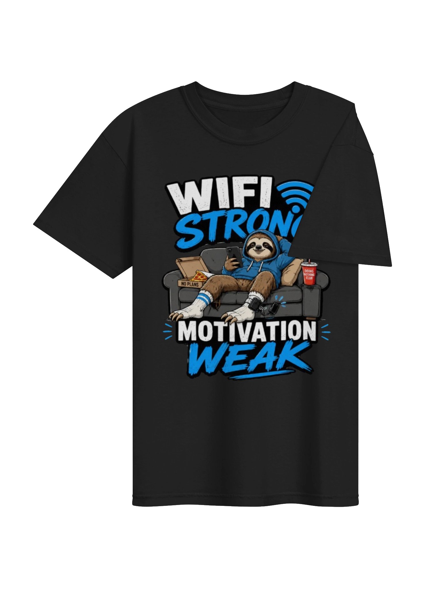 WiFi Strong Motivation Weak Funny T-Shirt – Humorous Tech Lover Gift for Gamers and Lazy Days product image (40)