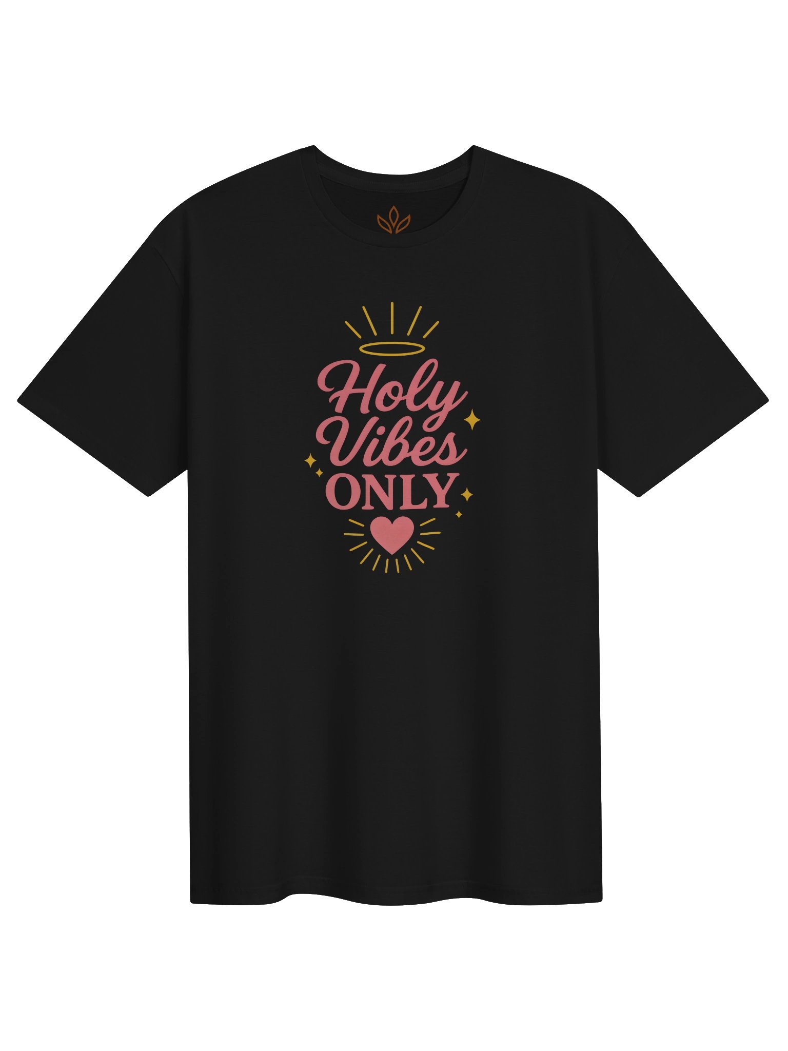 Holy Vibes Only T-Shirt product image (1)