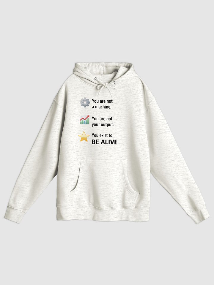Be Alive Unisex Hoodie product image (2)