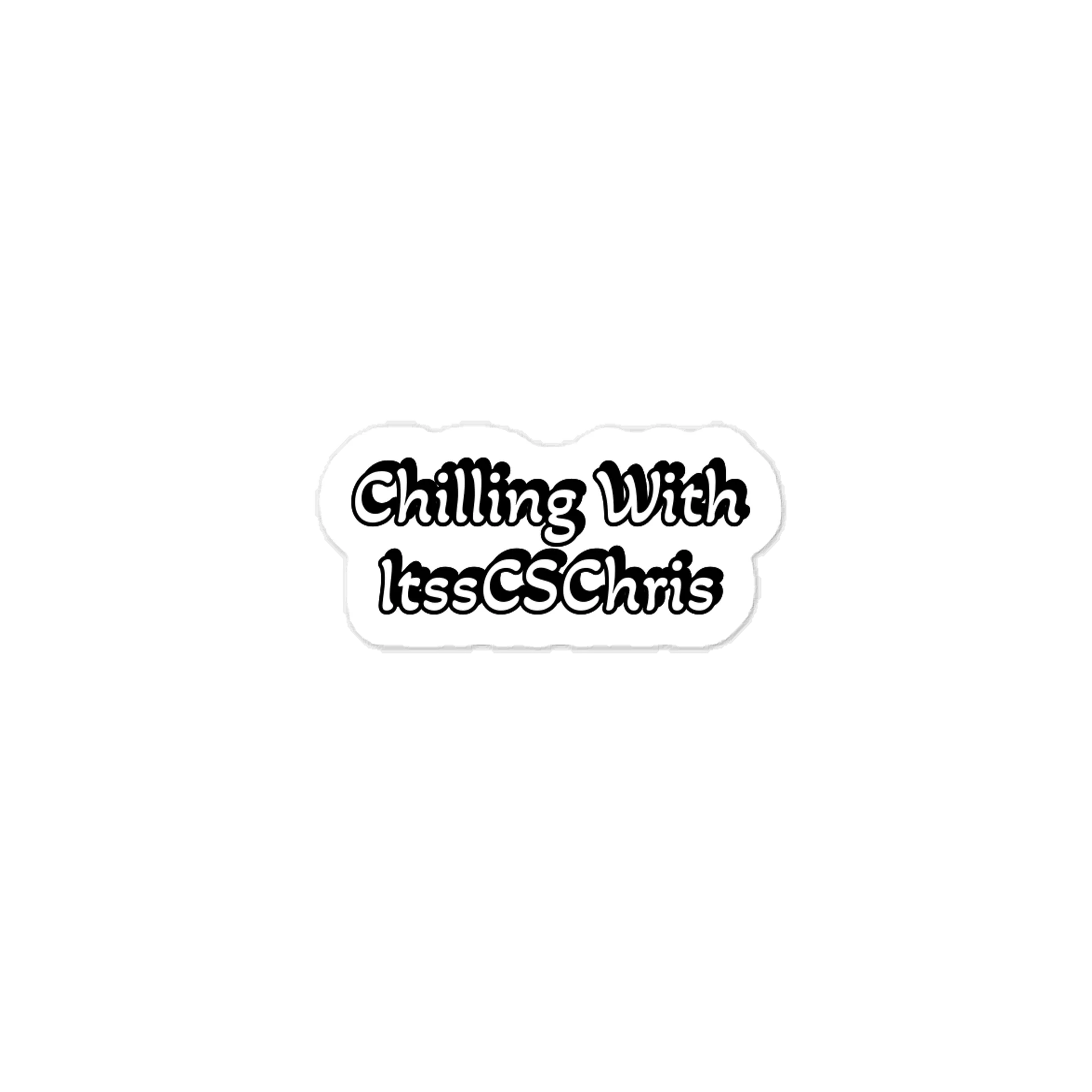 Chilling With ItssCSChris Sticker product image (1)