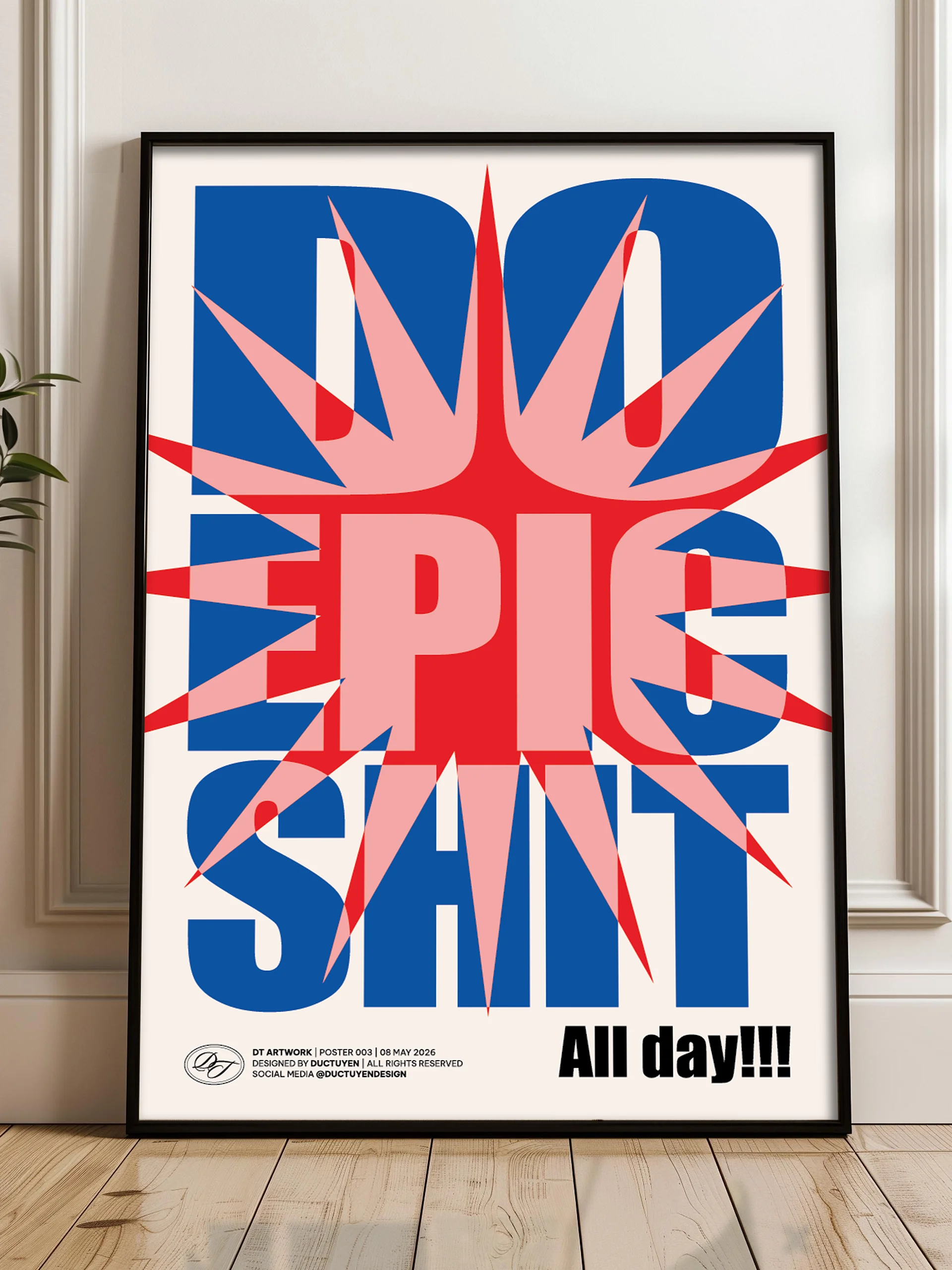 "DO EPIC SHIT" Typography Framed Poster product image (4)