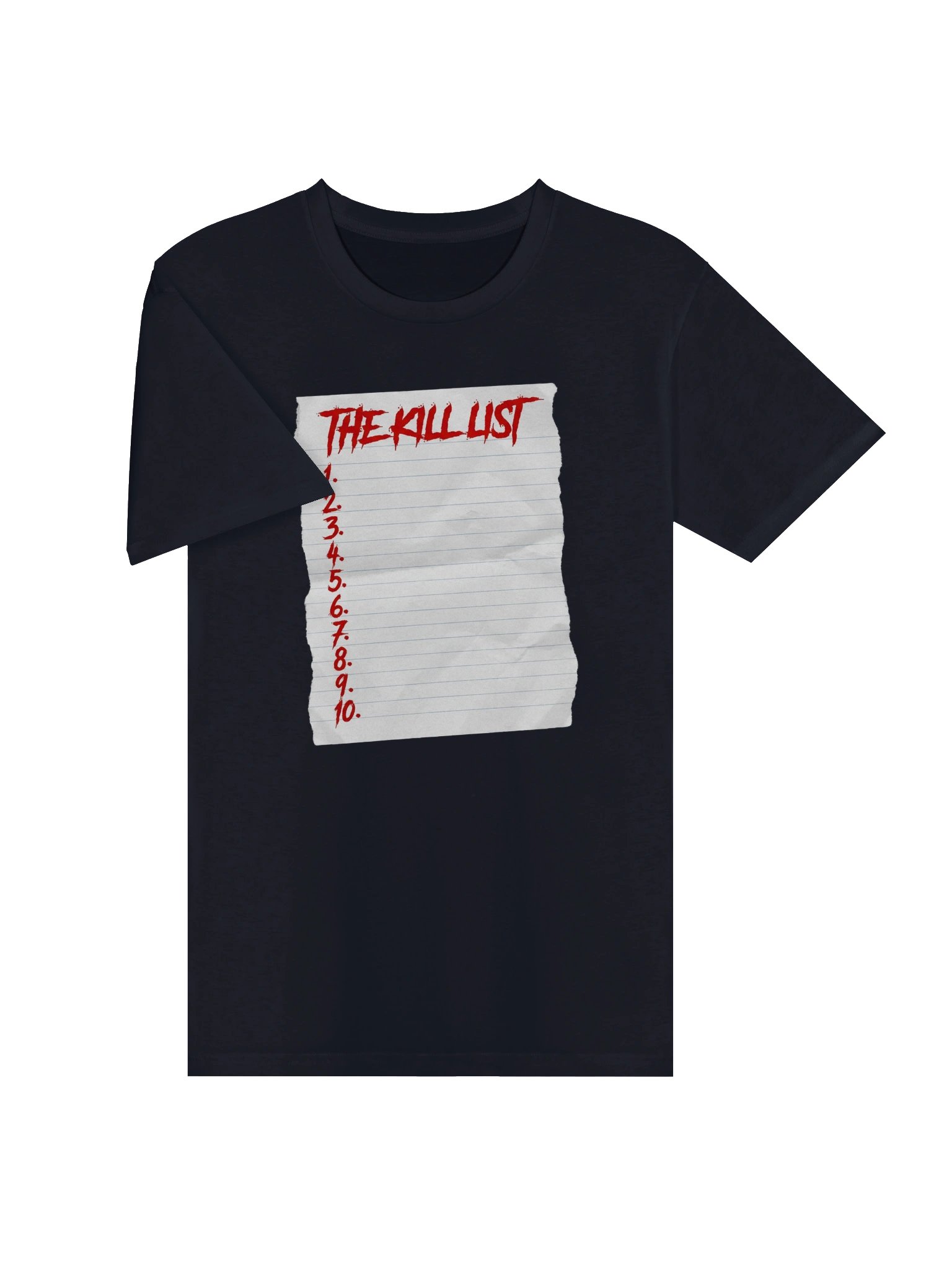 "Kill List" T-Shirt - (Front) product image (3)