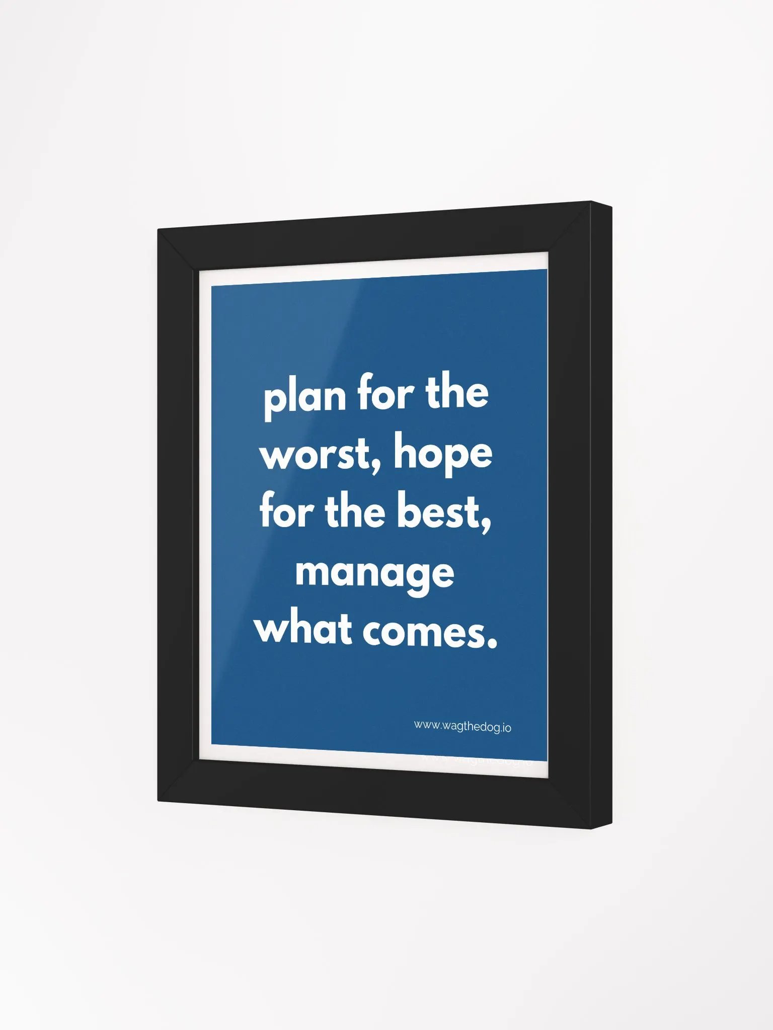 Plan for the worst - Framed Poster product image (4)