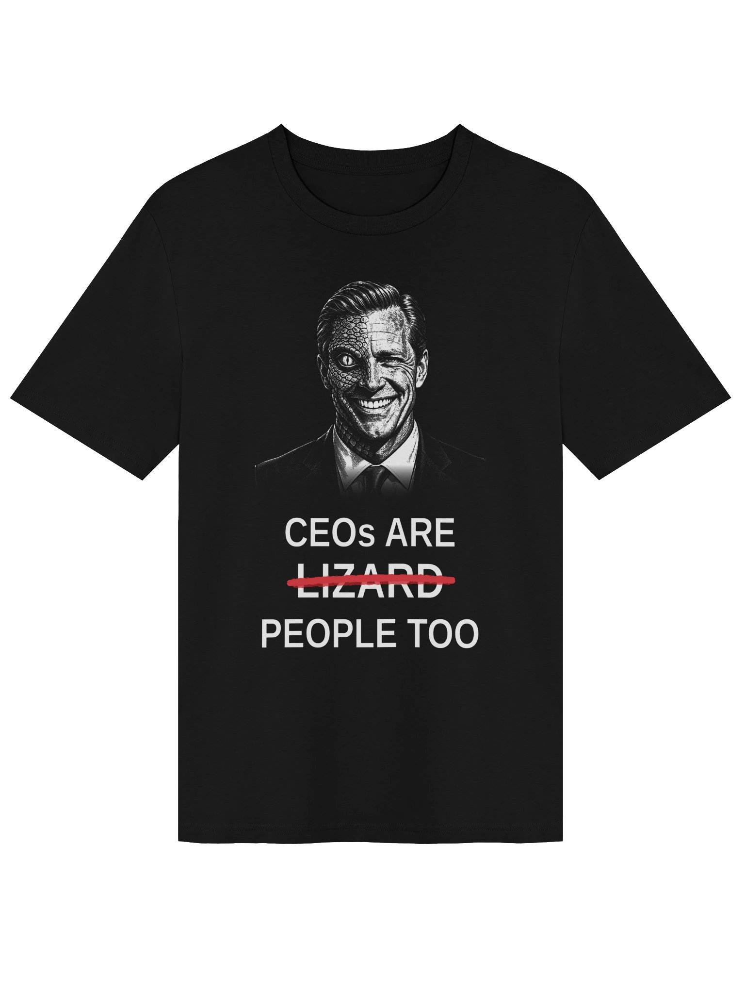 CEOs Are People Too Tee (Organic) product image (9)