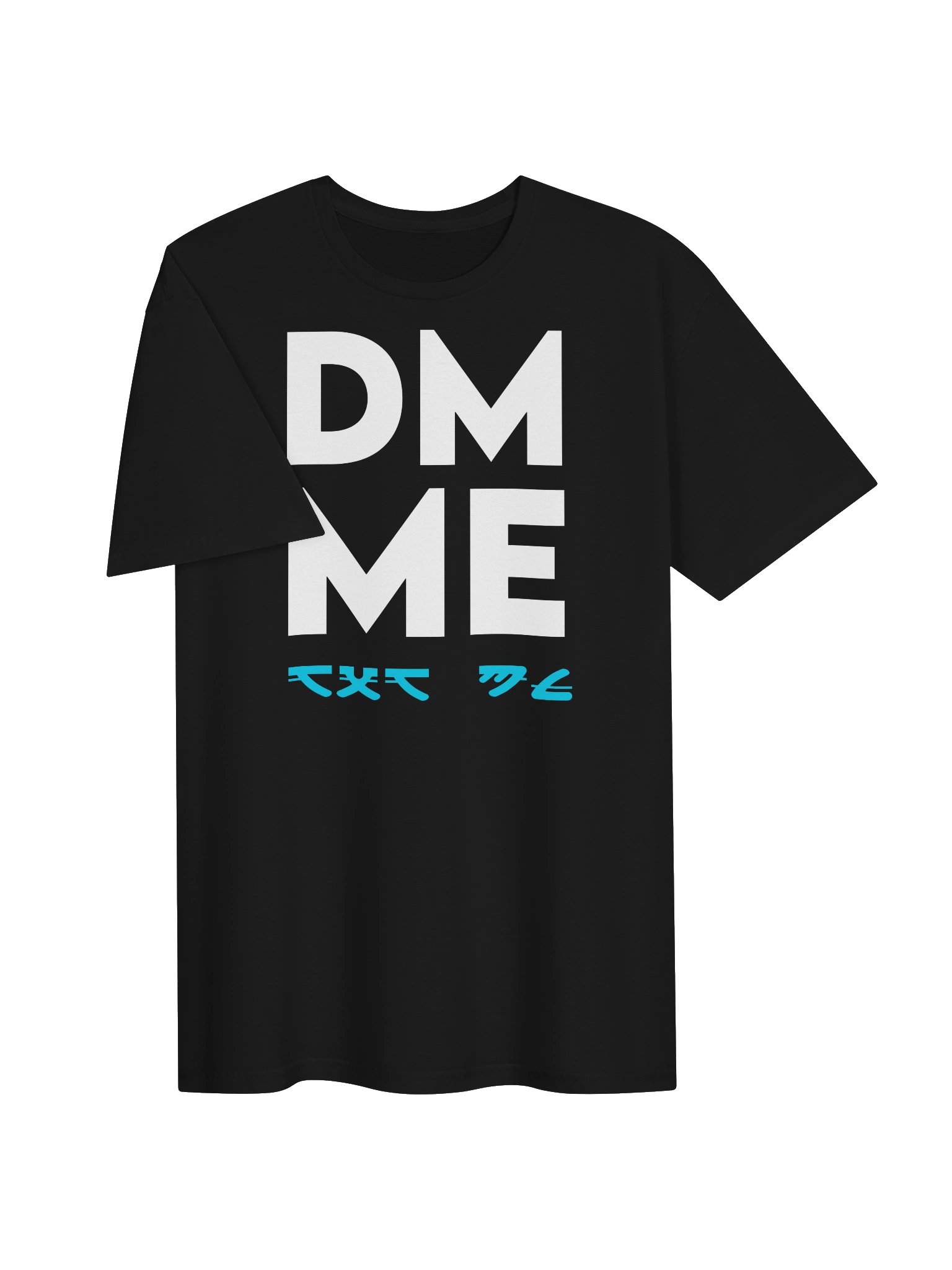 DM ME T-Shirt product image (3)