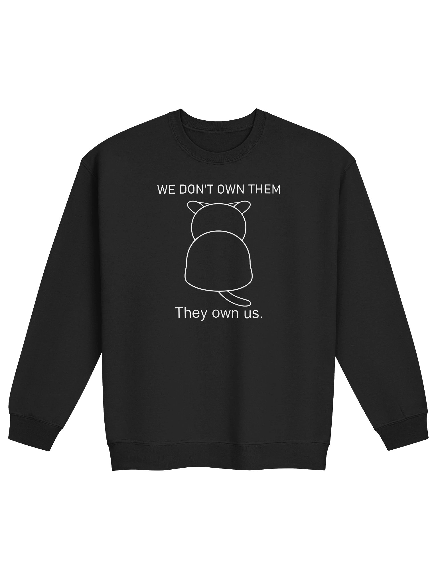 Cats Own Poeple - Unisex Adult Sweatshirt product image (1)