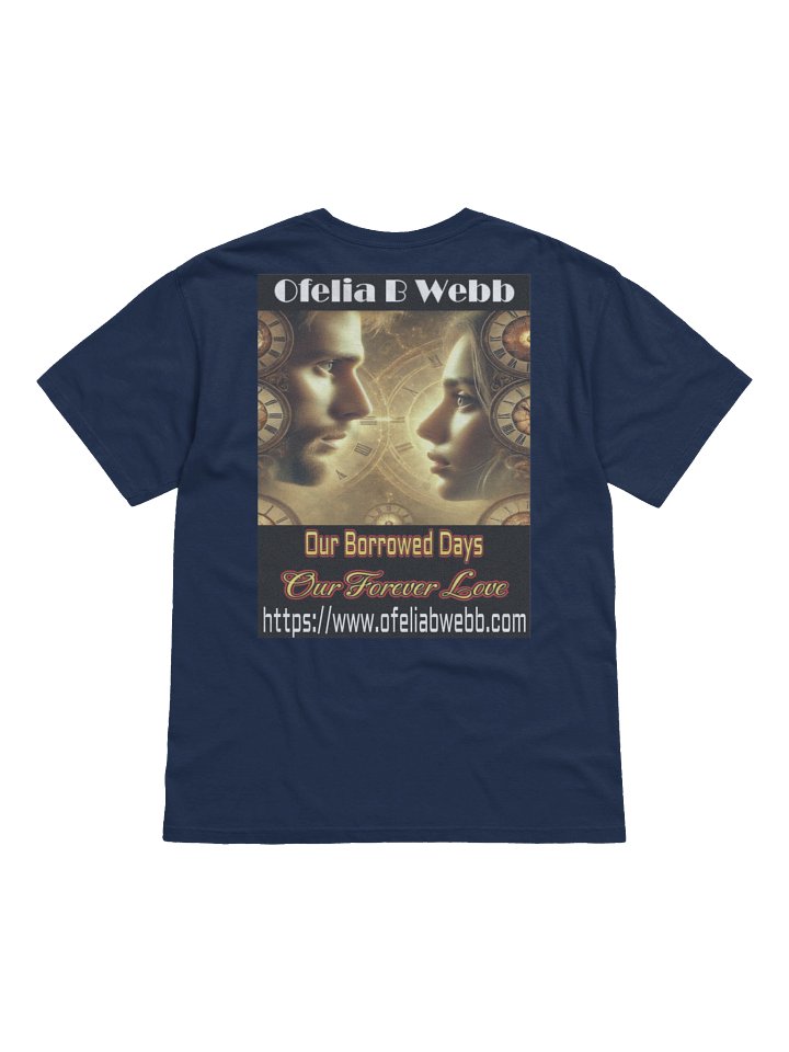 Our Borrowed Days, Our Forever Love – Cover Art Tee product image (14)