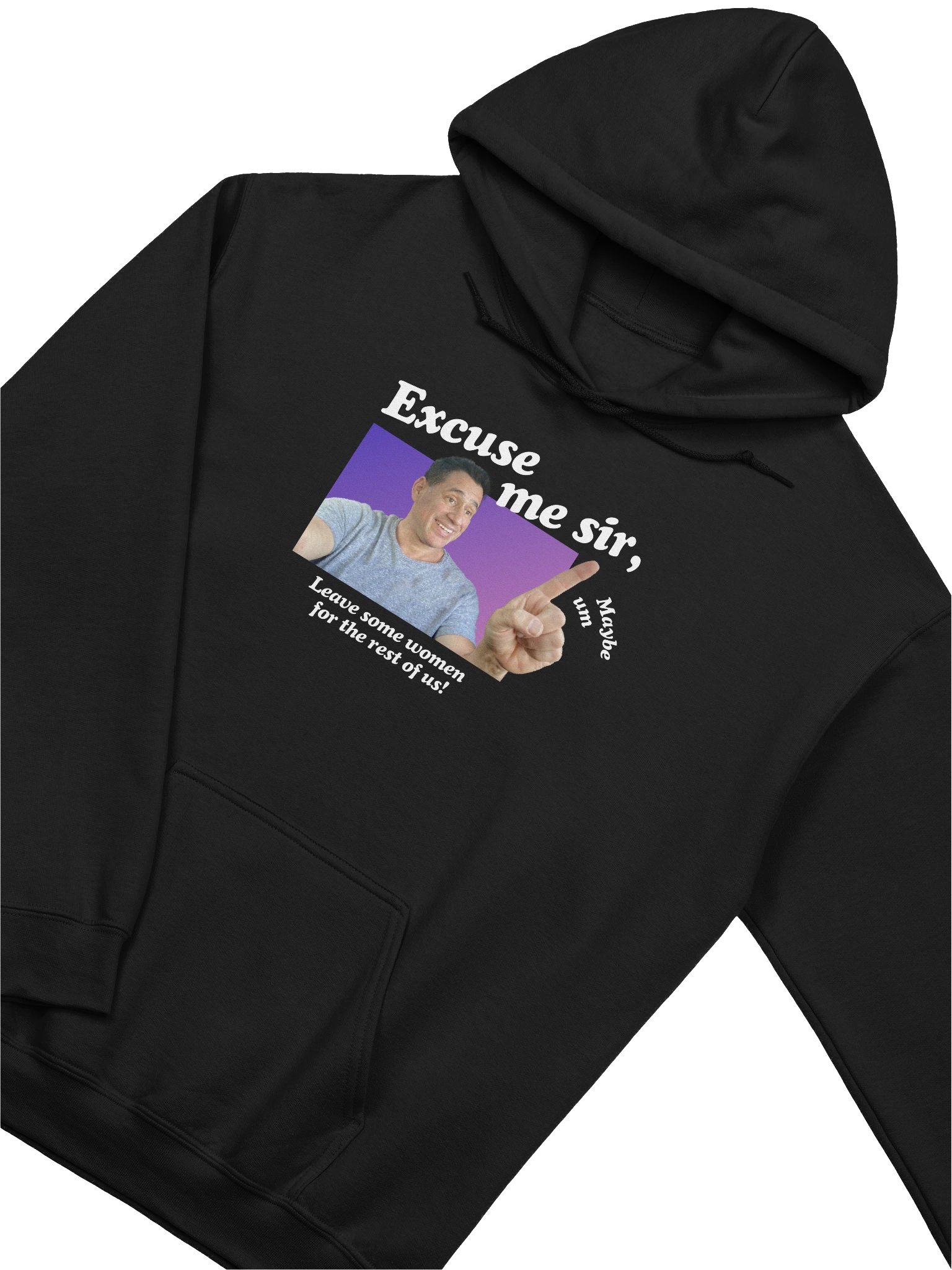 Excuse me sir - Hoodie product image (3)