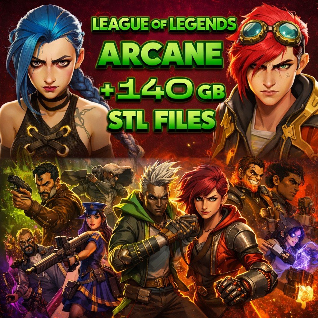 Arcane STL Bundle – League Inspired 3D Print Files Pack | 140GB Characters, Figures & Cosplay Models | Resin & FDM Ready | Fan Art Collection Download product image (1)